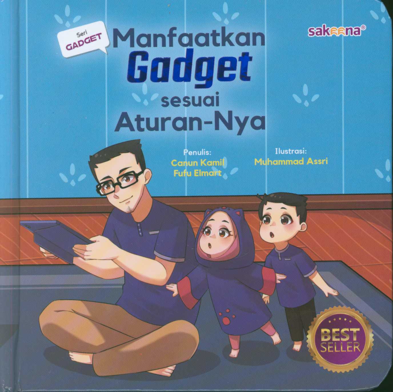 Manfaatkan gadget sesuai aturan-Nya