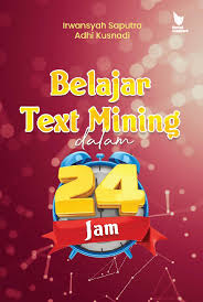 Belajar text mining dalam 24 jam