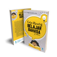 Cara kreatif belajar bahasa : Kedua