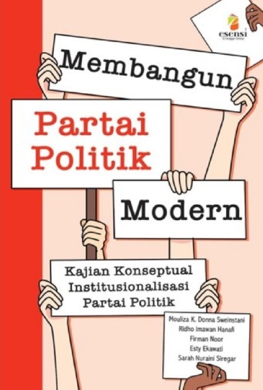 Membangun partai politik modern