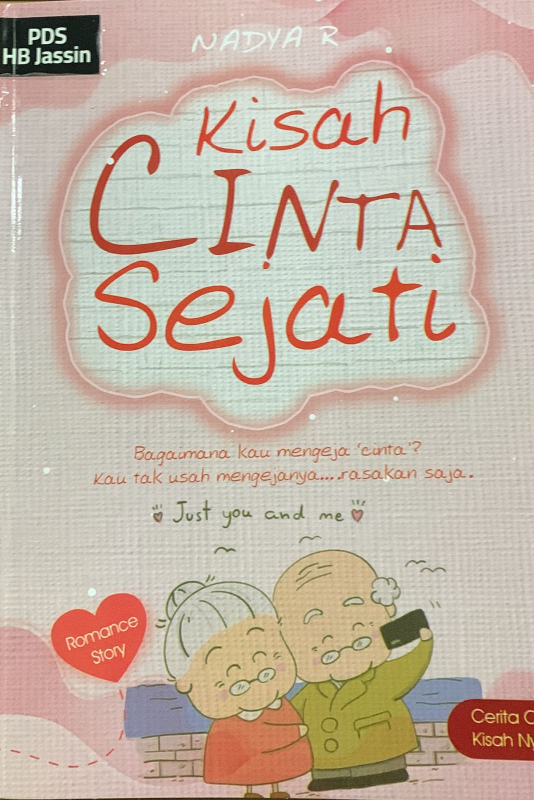 Kisah cinta sejati : Bagaimana kau mengejar 'cinta'? kau tak usah mengejanya...rasakan saja.