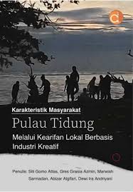 Karakteristik masyarakat Pulau Tidung melalui kearifan lokal berbasis industri kreatif