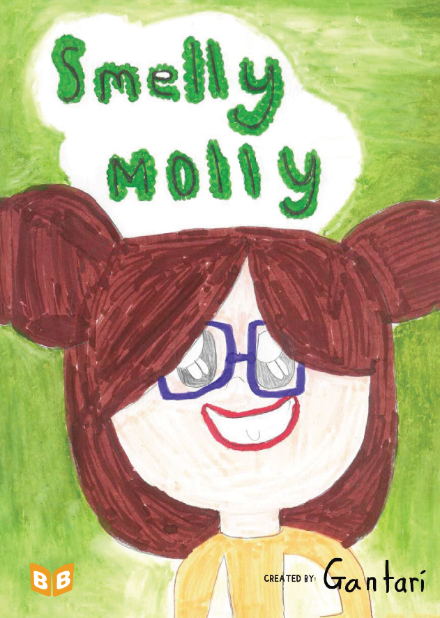 Smelly Molly / Gantari Hati Raharjo