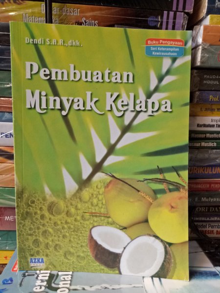 Pembuatan Minyak Kelapa