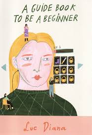 A guide book to be a beginner