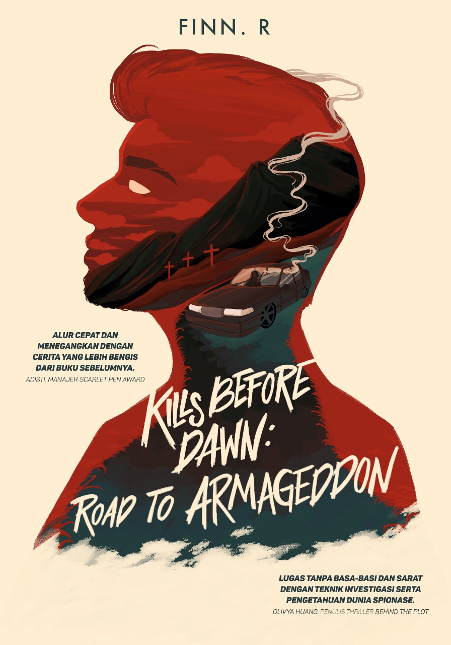Kill before dawn :  Road to armageddon / Finn. R ; penyunting, Yuli Triyuliani