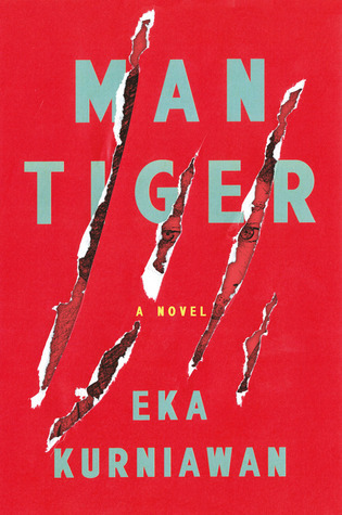 Man tiger / Eka Kurniawan; Penerjemah, Labodalih Sembiring