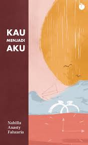 Kau menjadi aku