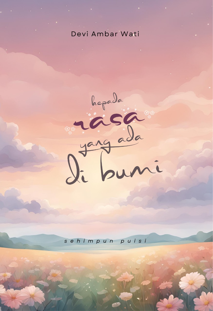 Kepada rasa yang ada di bumi