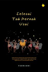 Selesai tak pernah usai : Kasih tak harus tentang siapa yang menjadi saudara atau darah yang telah mengalir di dalam raga, tetapi tentang bagaimana cara ia memanusiakan manusia.