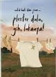 Untuk hati dan jiwa ... : Plester dulu, gih, lukanya!