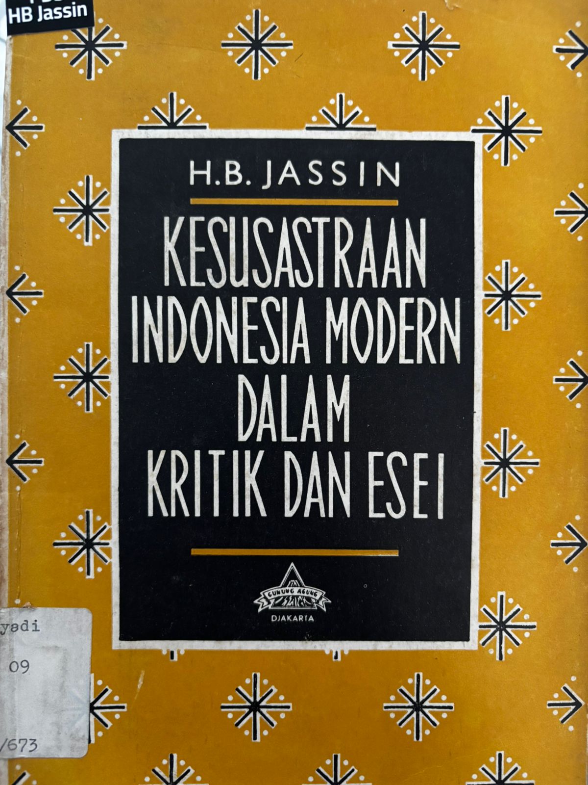 Kesusasteraan Indonesia modern dalam kritik dan esei III