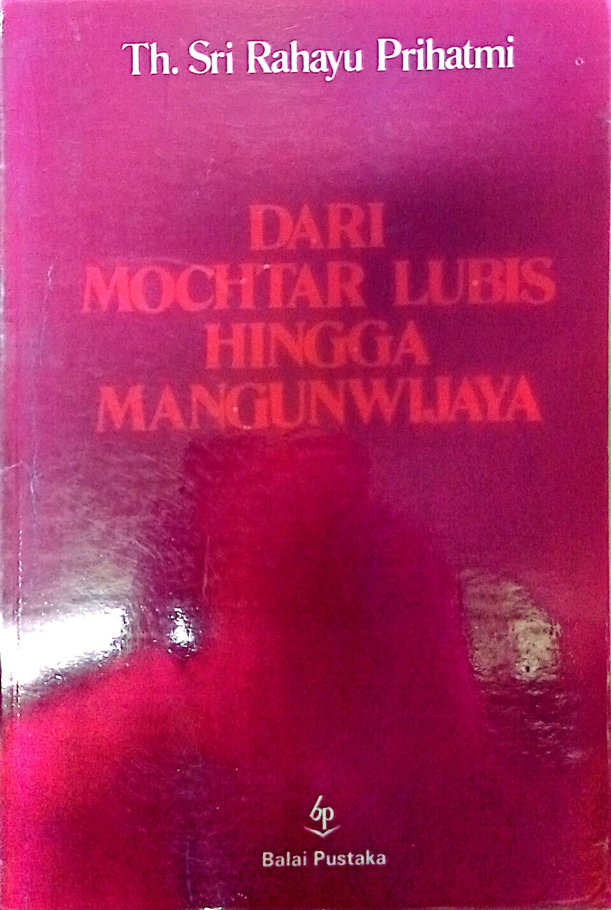 Dari Mochtar Lubis Hingga Mangunwijaya