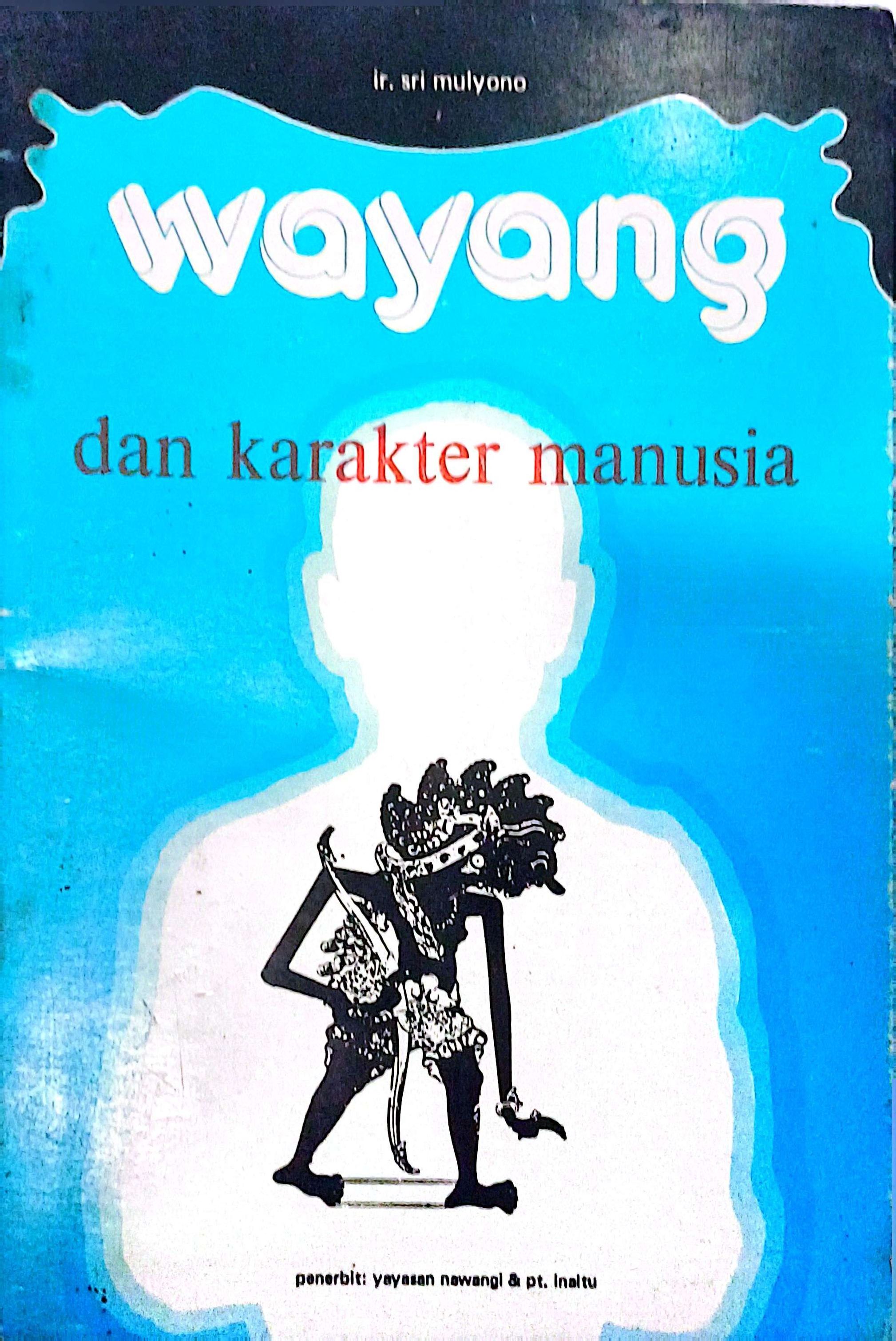 Wayang Dan Karakter Manusia