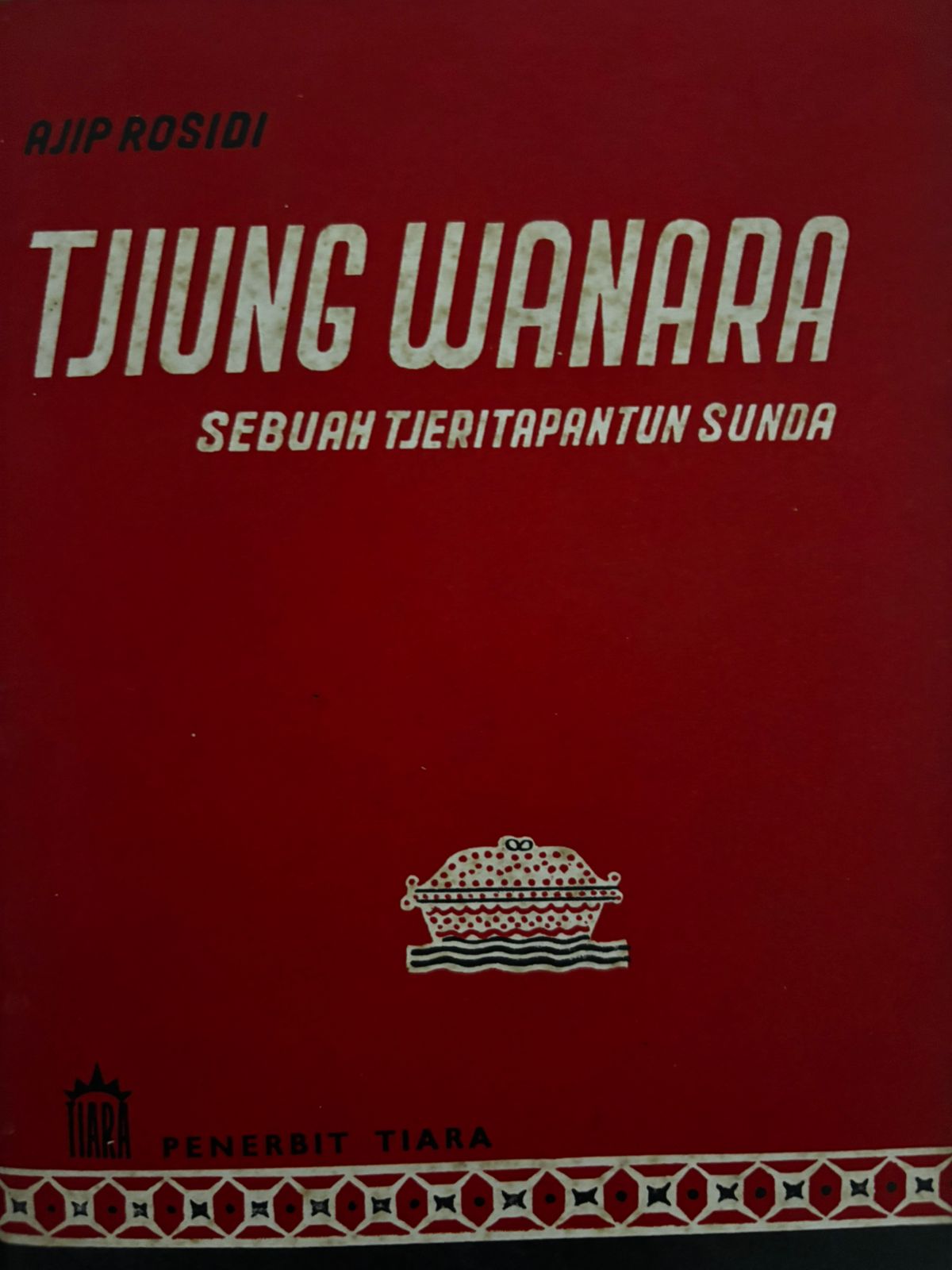 Tjiung Wabara : Sebuah Tjeriatapantun Sunda
