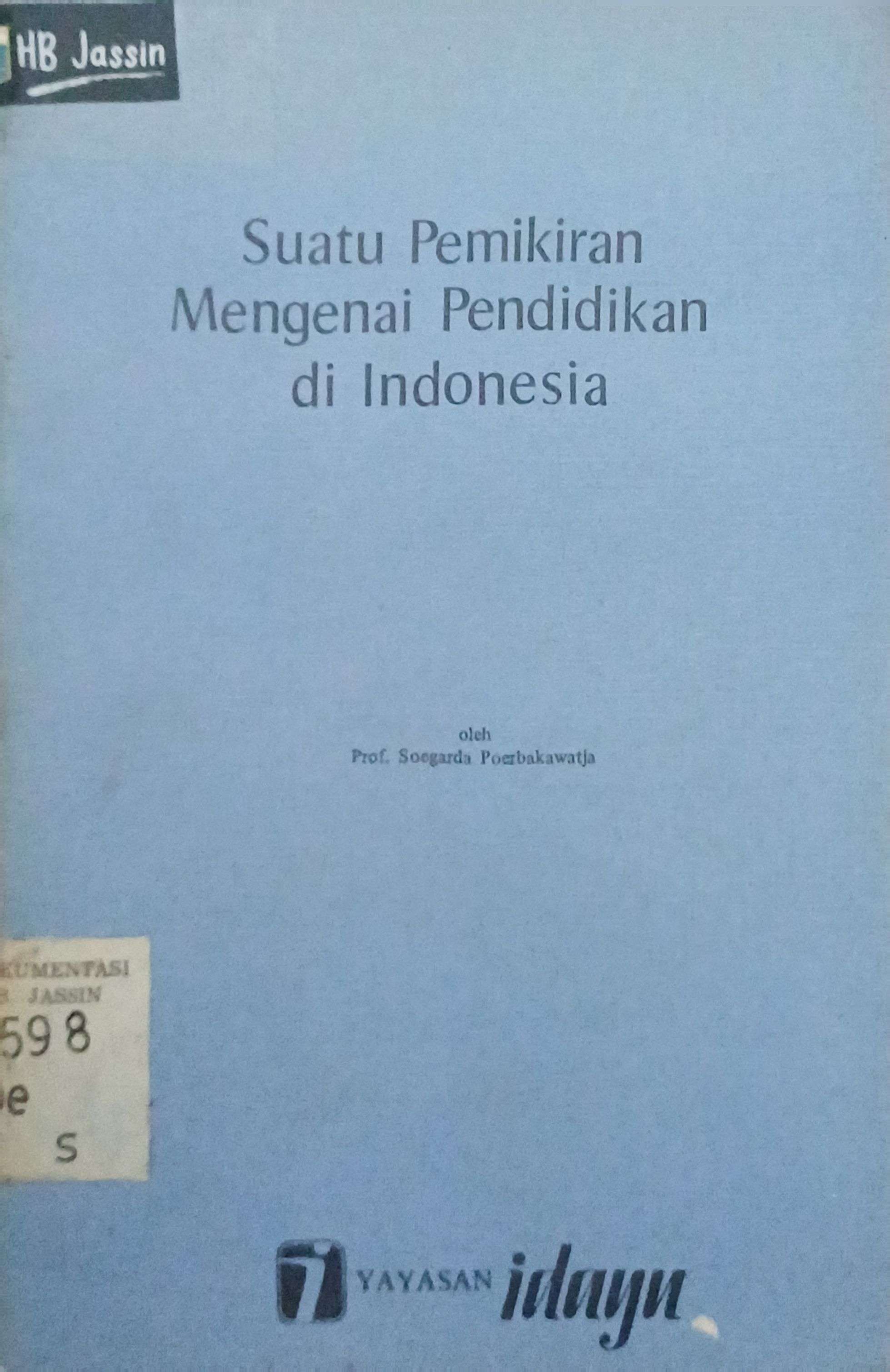 Suatu pemikiran mengenai pendidikan di indonesia