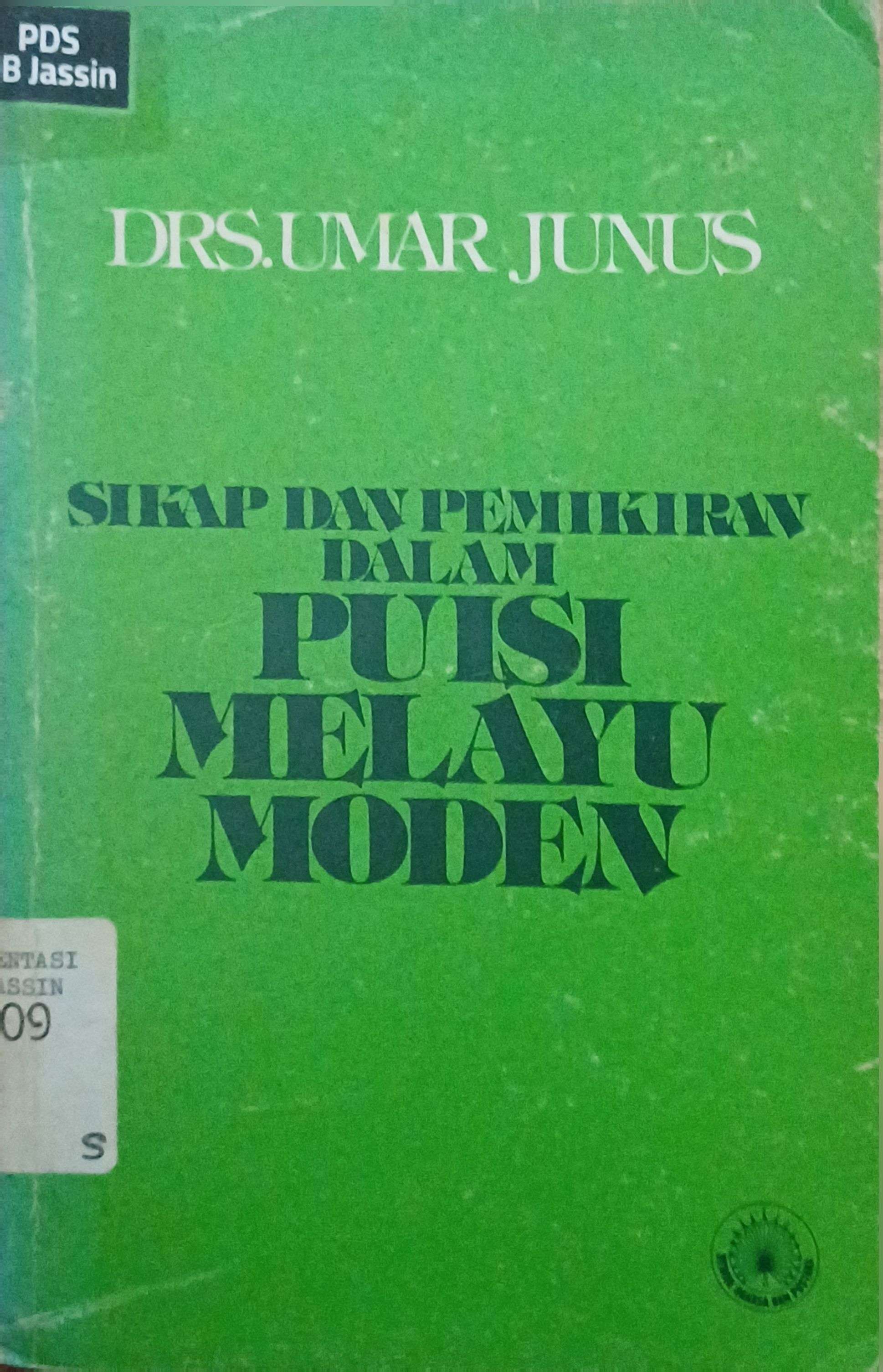 Sikap dan pemikiran dalam puisi melayu moden