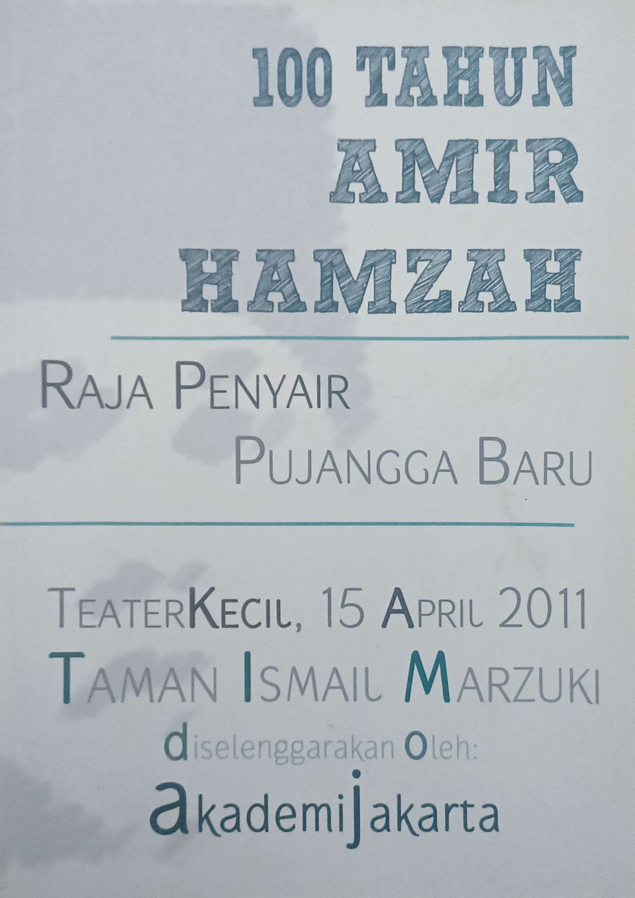 100 Tahun Amir Hamzah : Raja Penyair Pujangga Baru