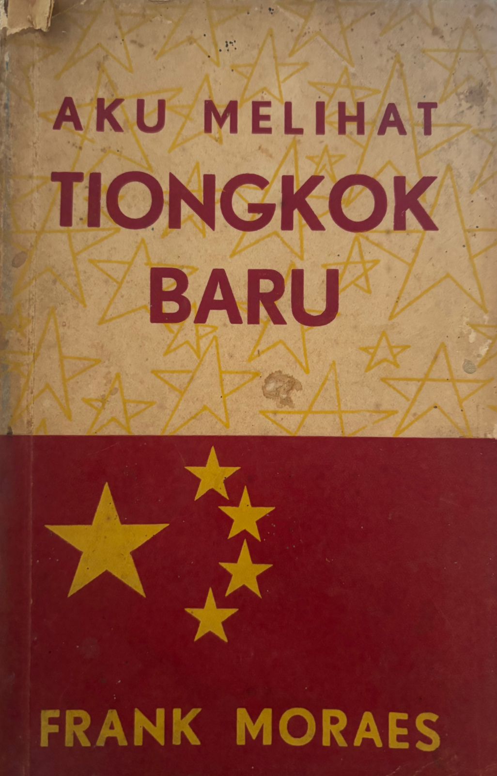 Aku Melihat Tiongkok Baru