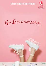 Go international : catatan imut petualangan gadis gendut