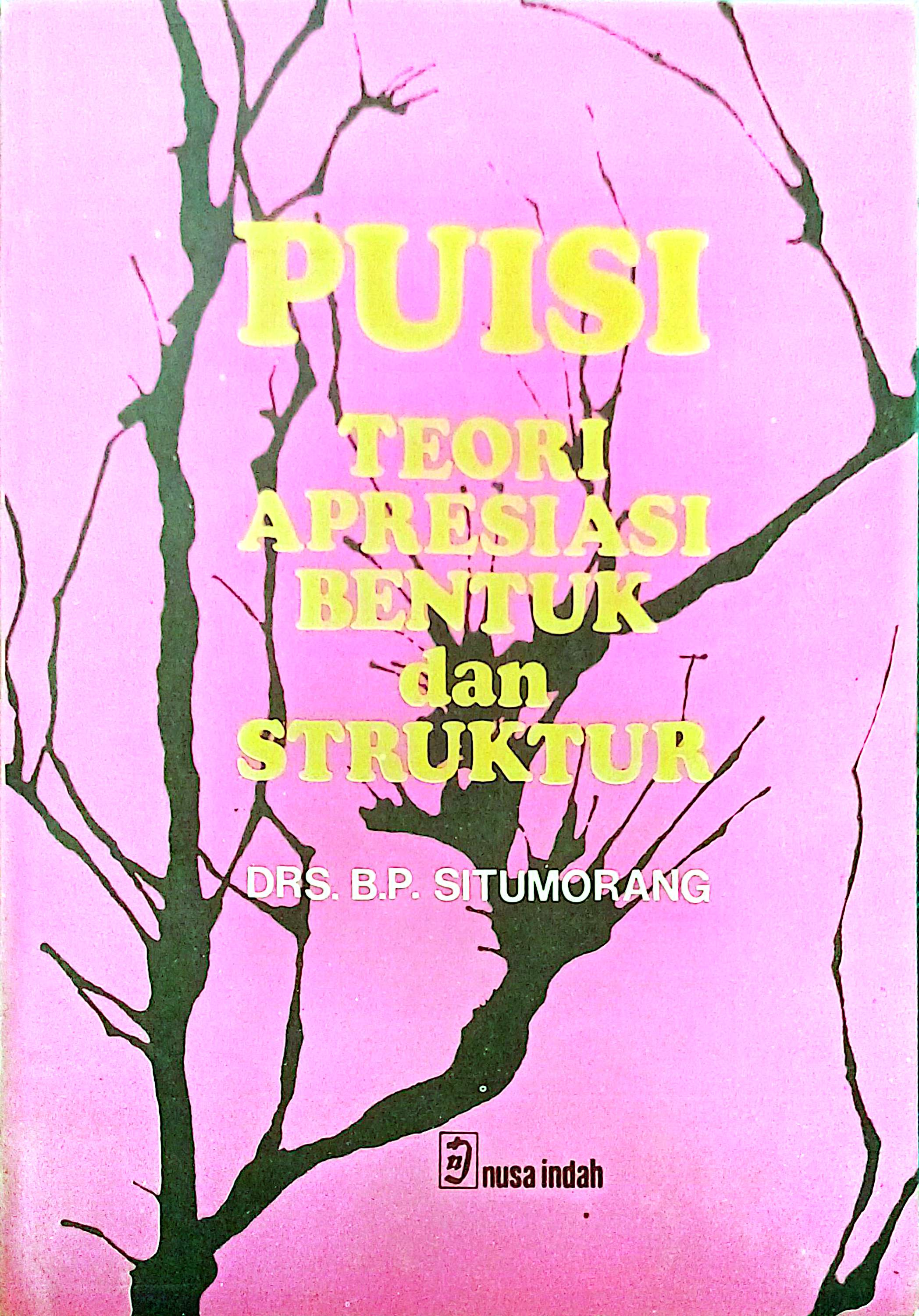 Puisi teori apresiasi bentuk dan struktur