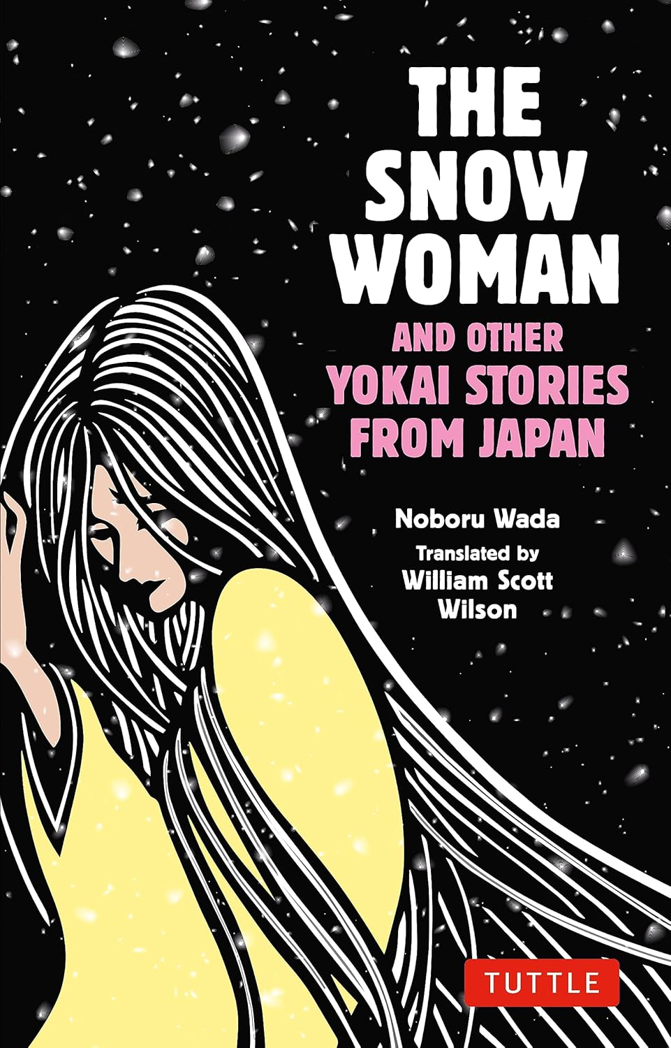 The snow woman : and other yokai stories from Japan
