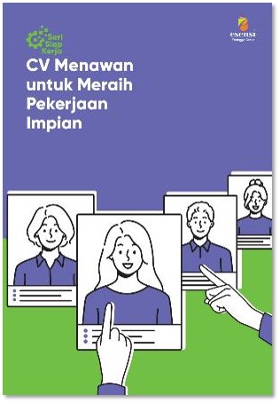 CV Menawan untuk meraih pekerjaan impian : Get that job: CVs and resumes