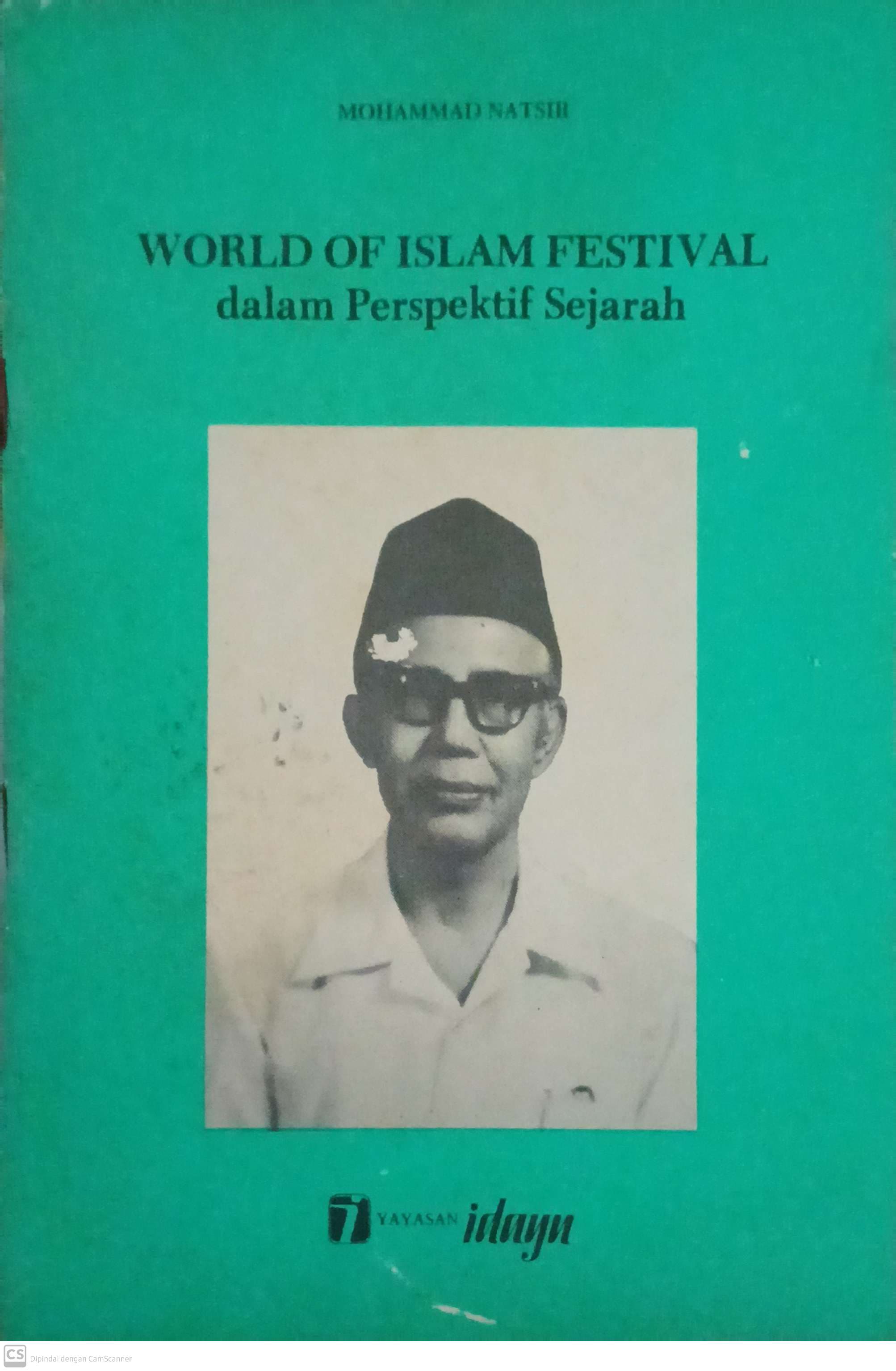 World Of Islam Festival Dalam Perspekti Sejarah