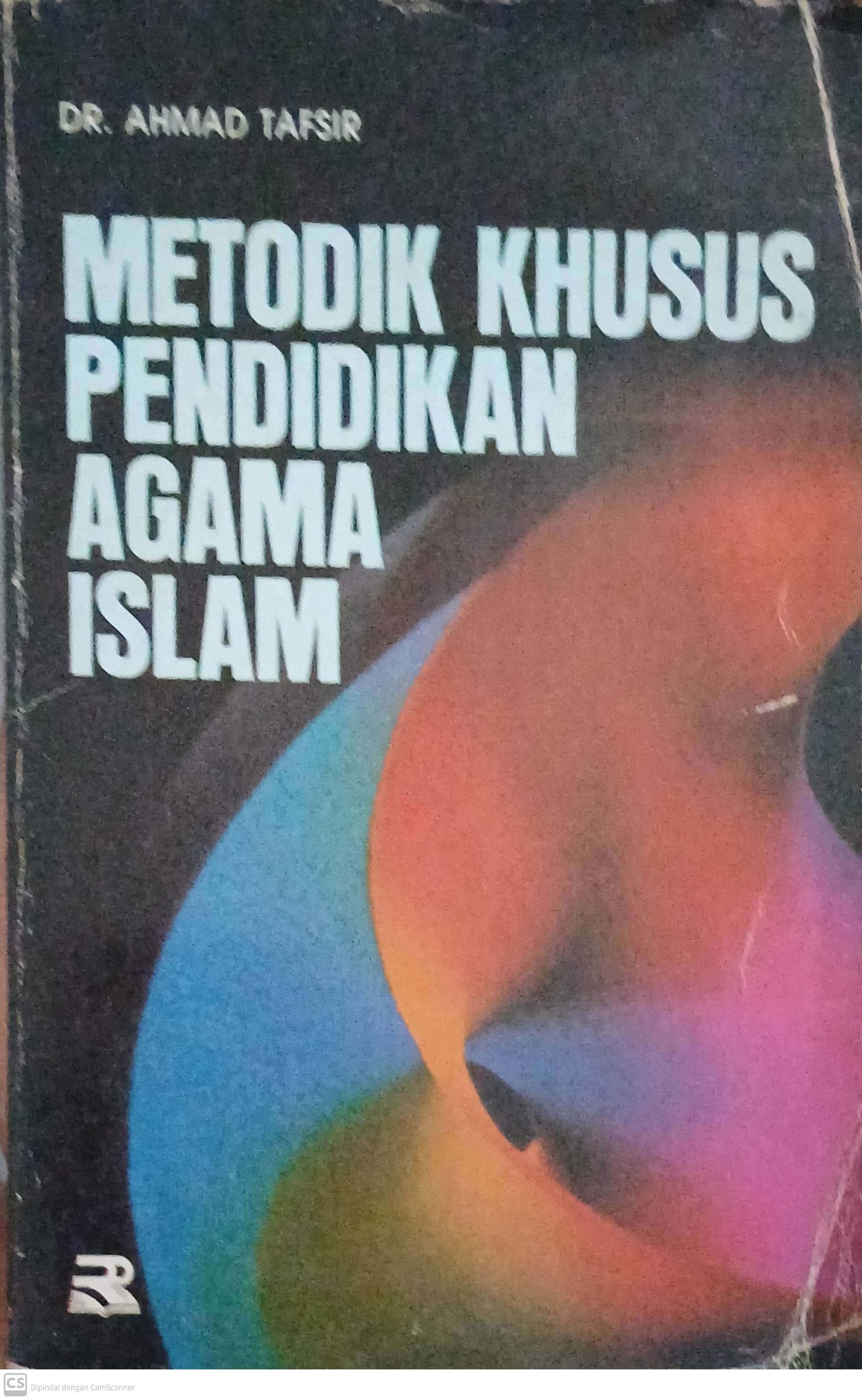 Metodik Khusus Pendidikan Agama Islam