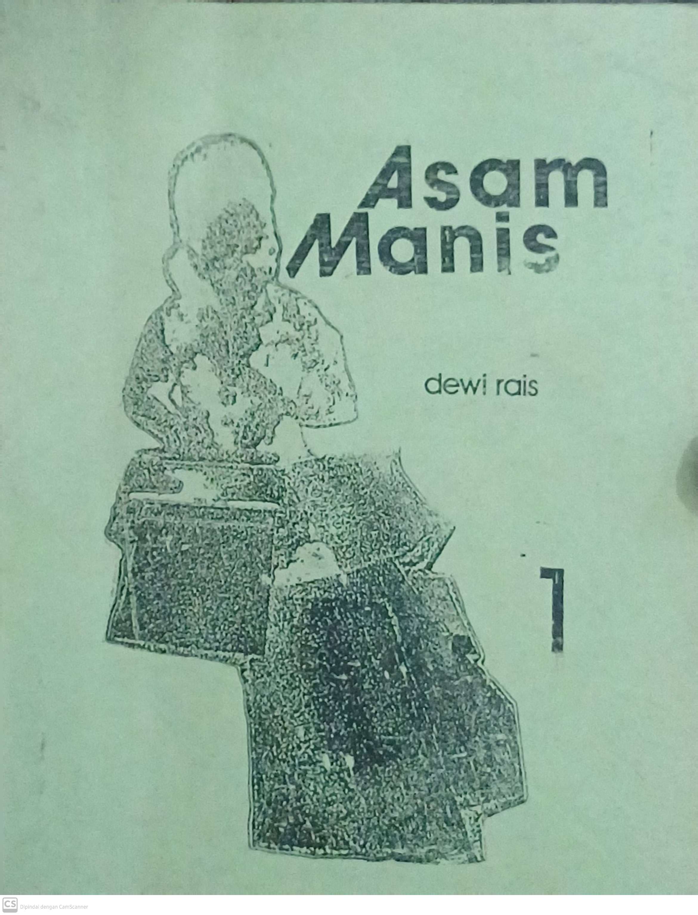 Asam Manis 1 / Dewi Rais