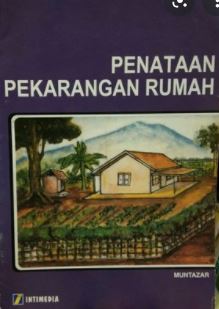 Buku KCKR untuk immersive : Penataan Pekarangan rumah
