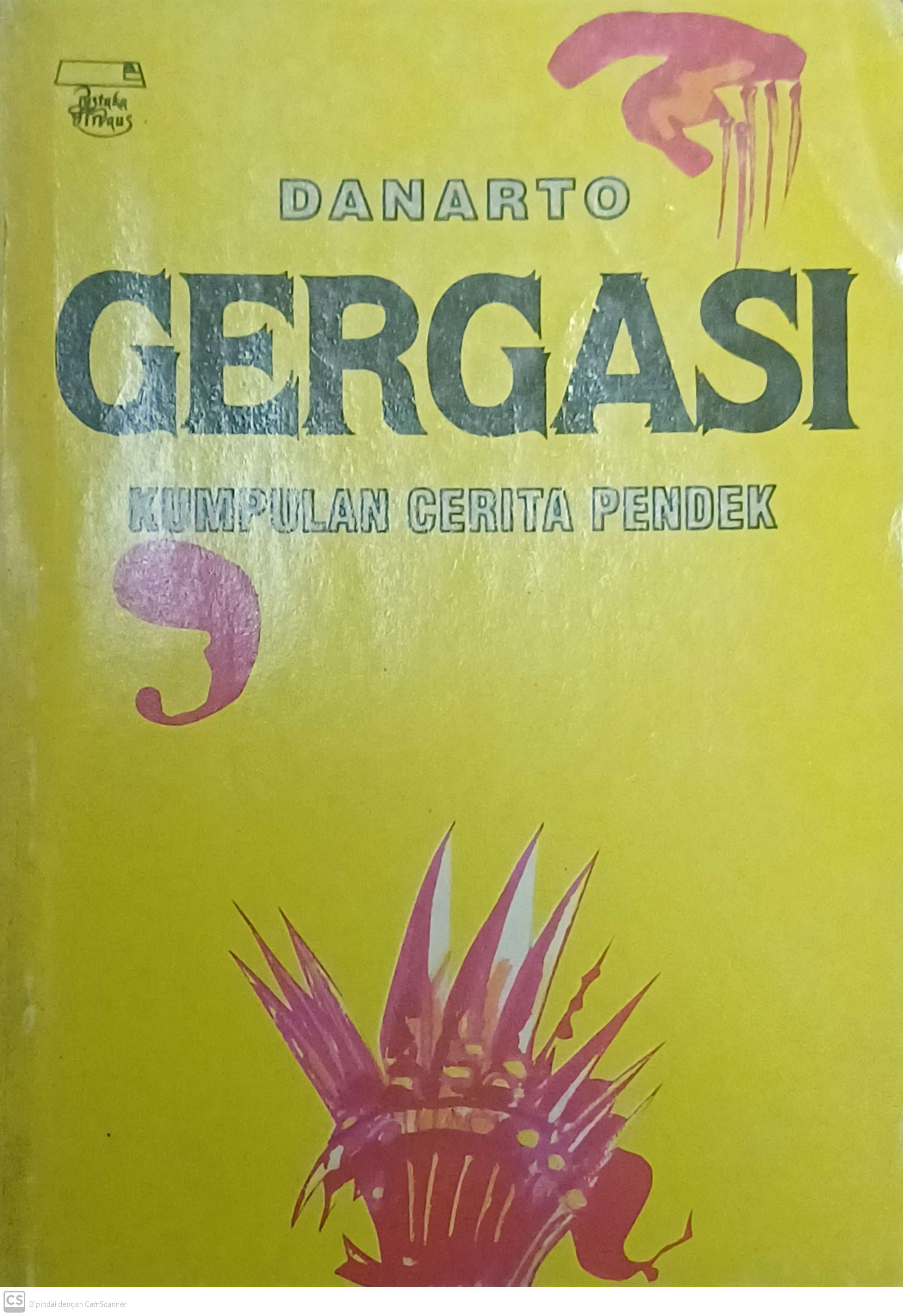 Gergasi : Kumpulan Cerita Pendek