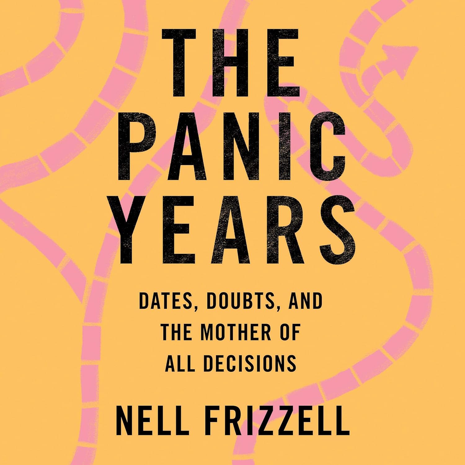 The panic years : dates, doubts, and the mother of all decisions
