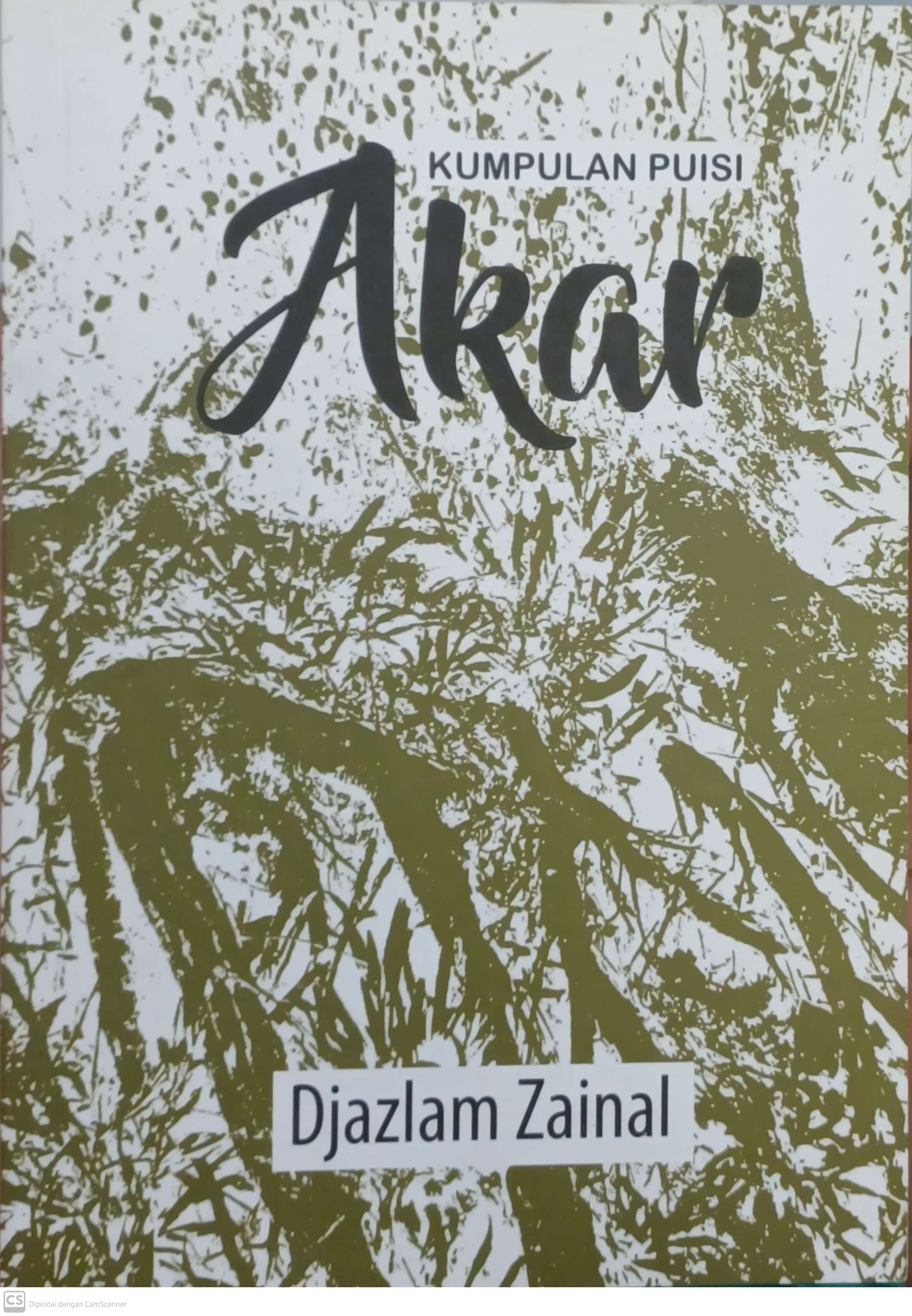 Akar : kumpulan puisi