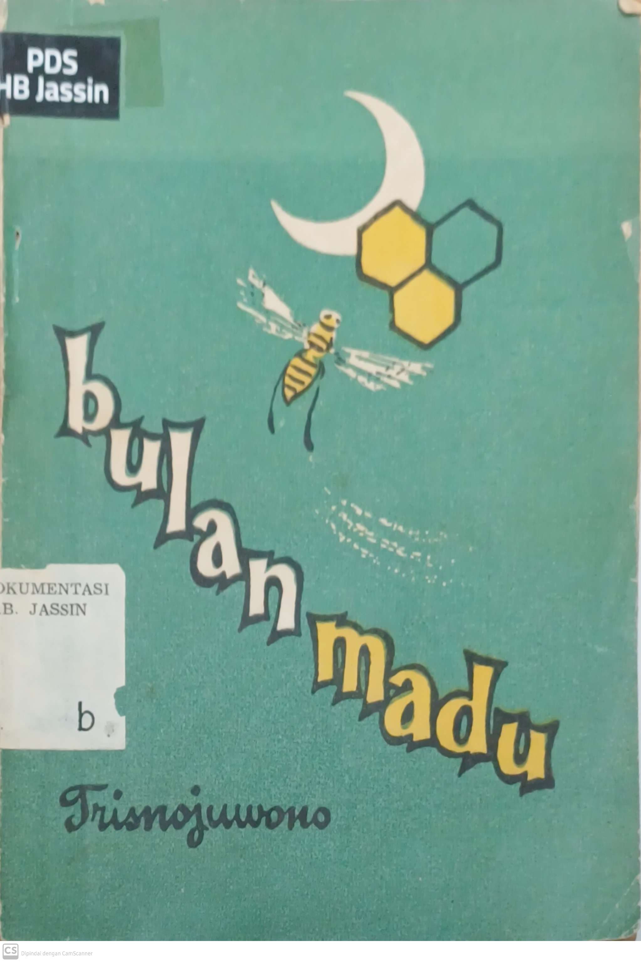 Bulan Madu : Sebuah Novela