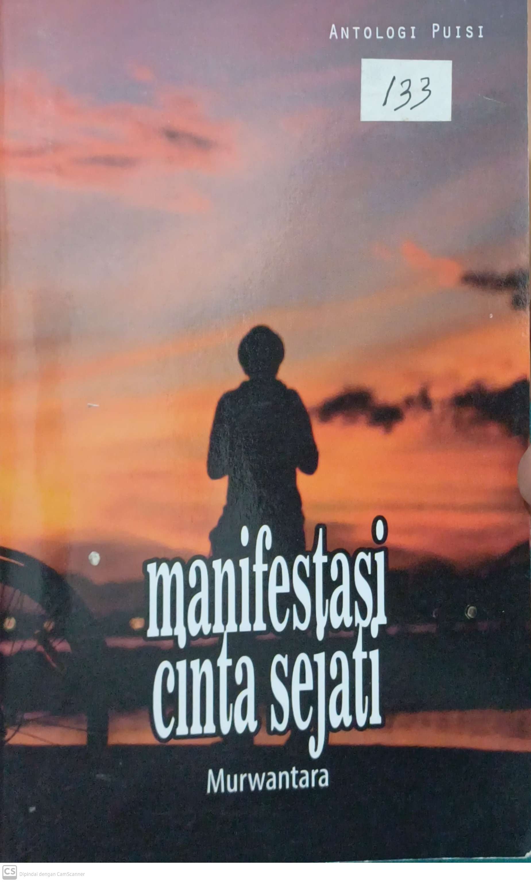 Manifestasi cinta : antologi puisi