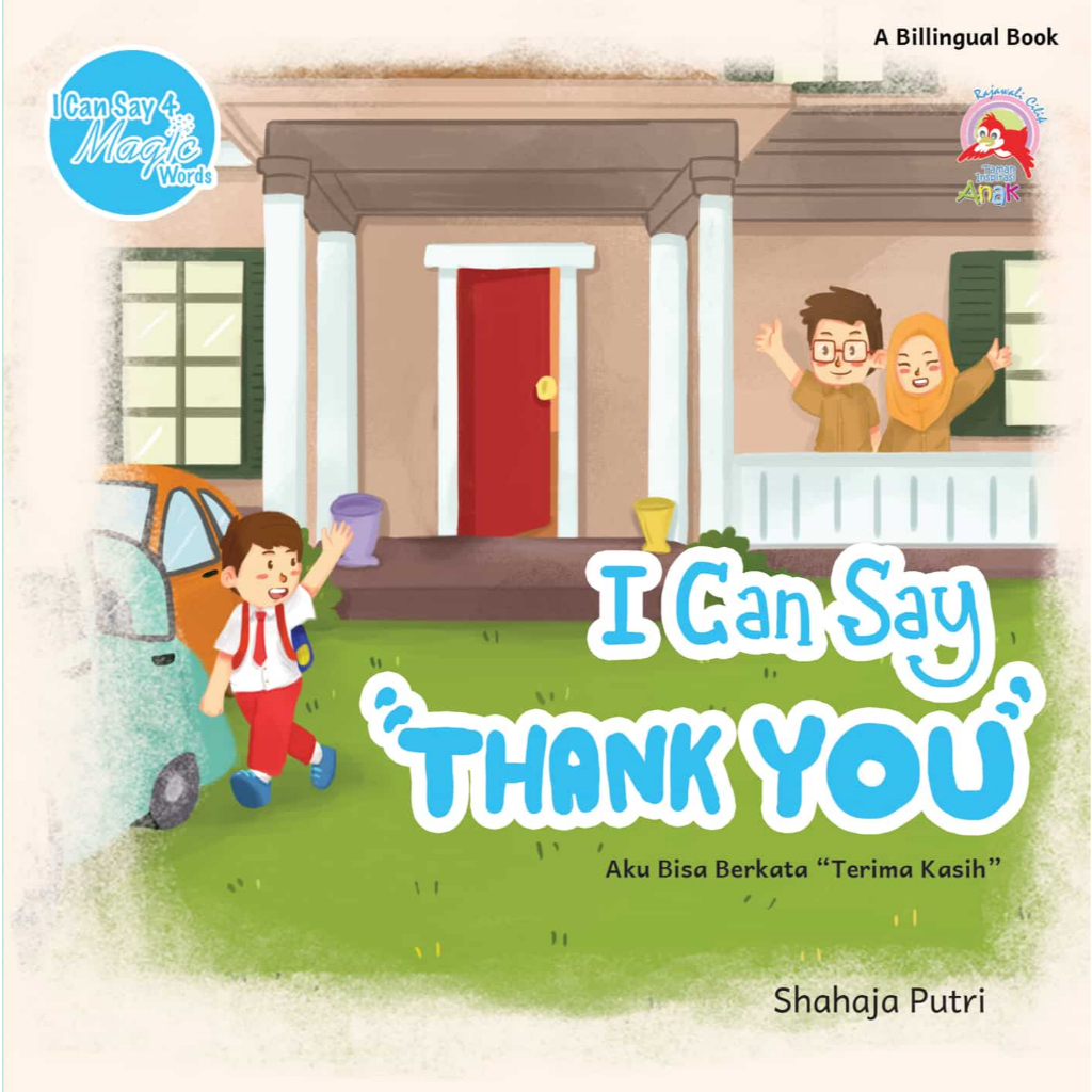 I can say "Thank you" = Aku bisa berkata "Terima kasih" : I can say 4 magic word