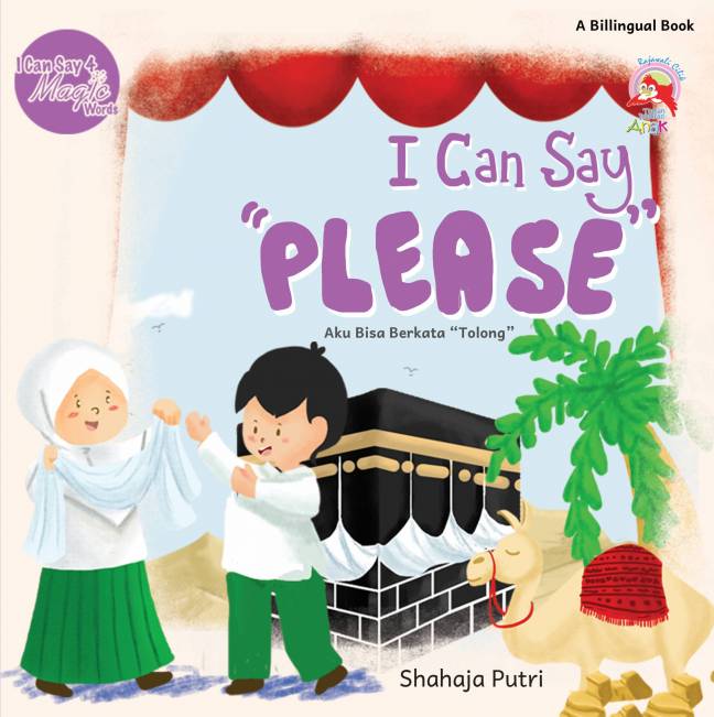 I can say "Please" = Aku bisa berkata "Tolong" : I can say 4 magic word