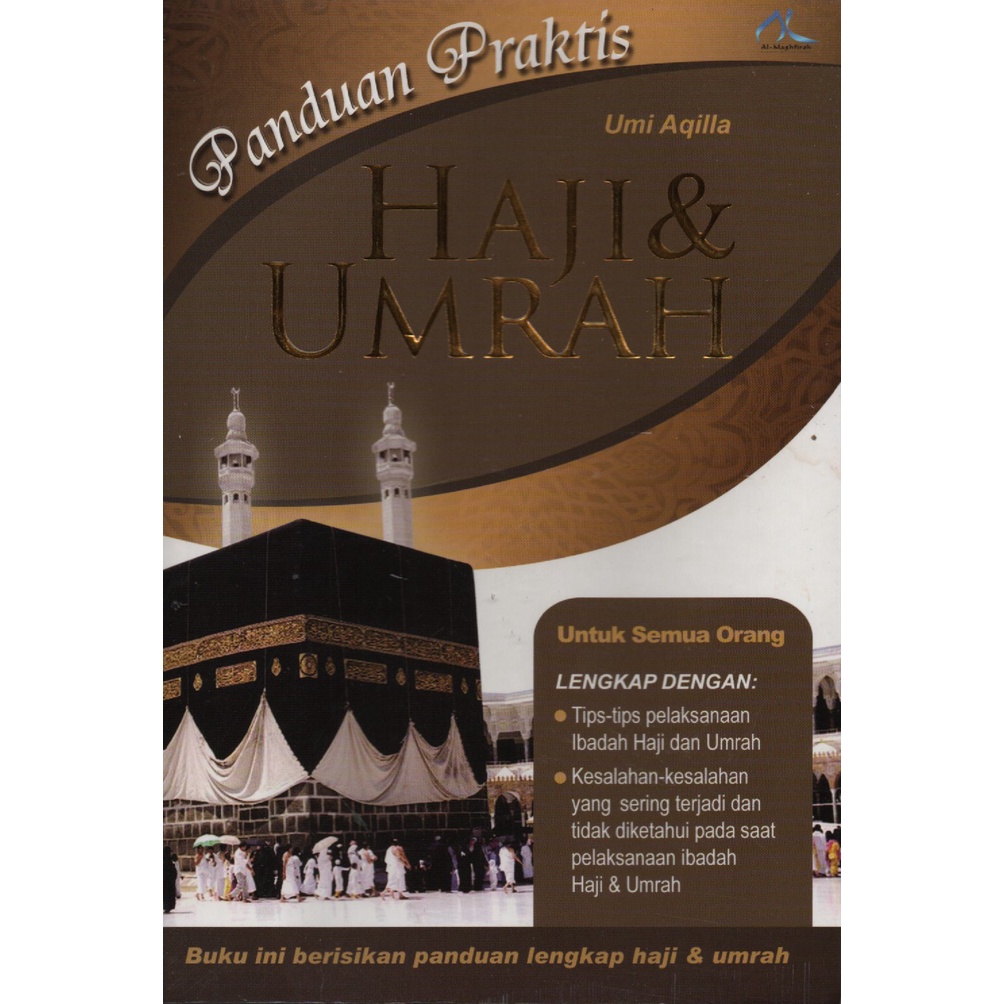 Panduan Praktis Haji dan Umrah