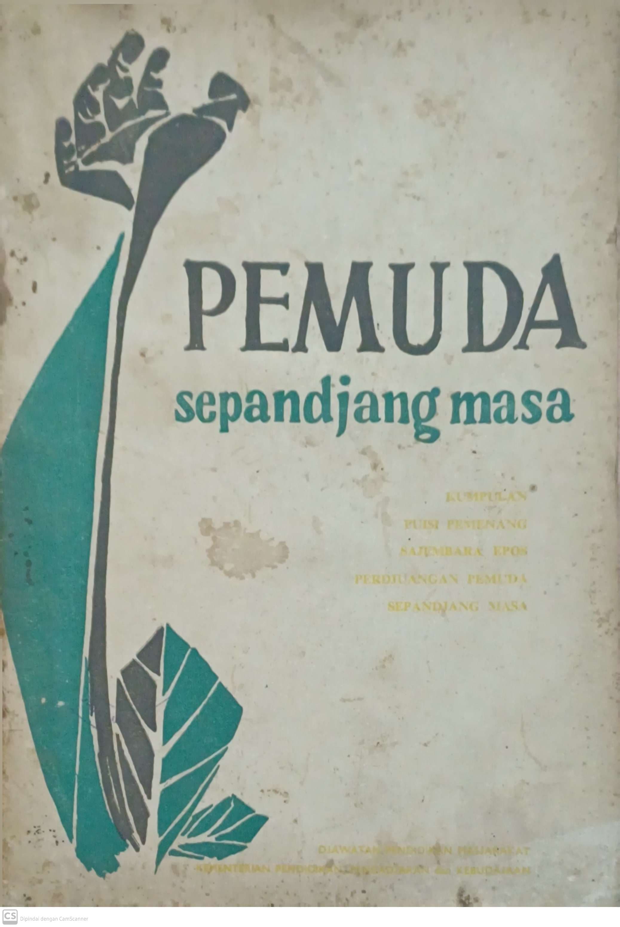 Pemuda Sepandjang Masa : Kumpulan Puisi Pemenang Sayembara