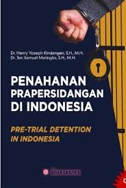 Penahanan prapersidangan di Indonesia