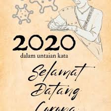 2020 dalam untaian kata : Selamat datang corona