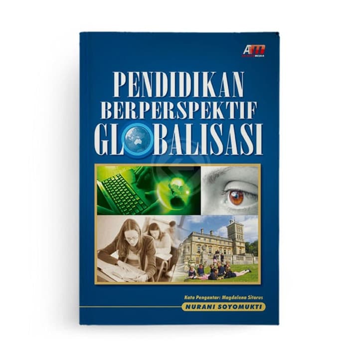 Pendidikan berperspektif globalisasi