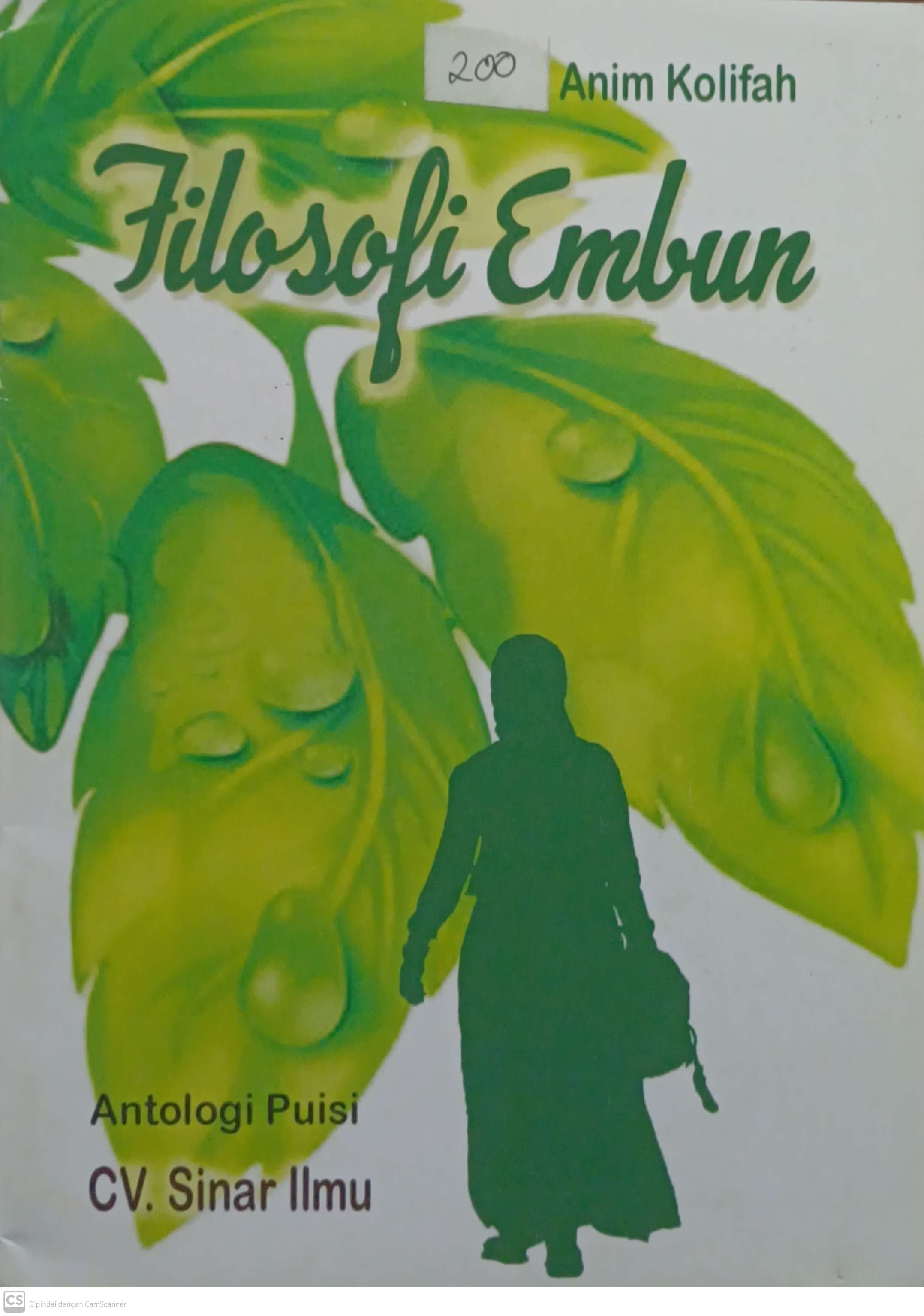 Filosofi embun : Antologi puisi
