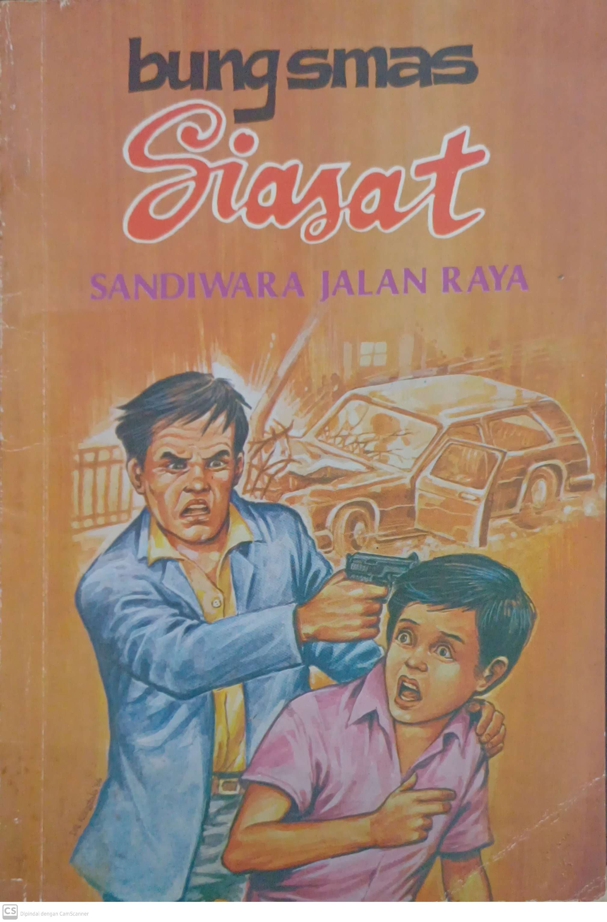 Sandiwara Jalan Raya : Siasat