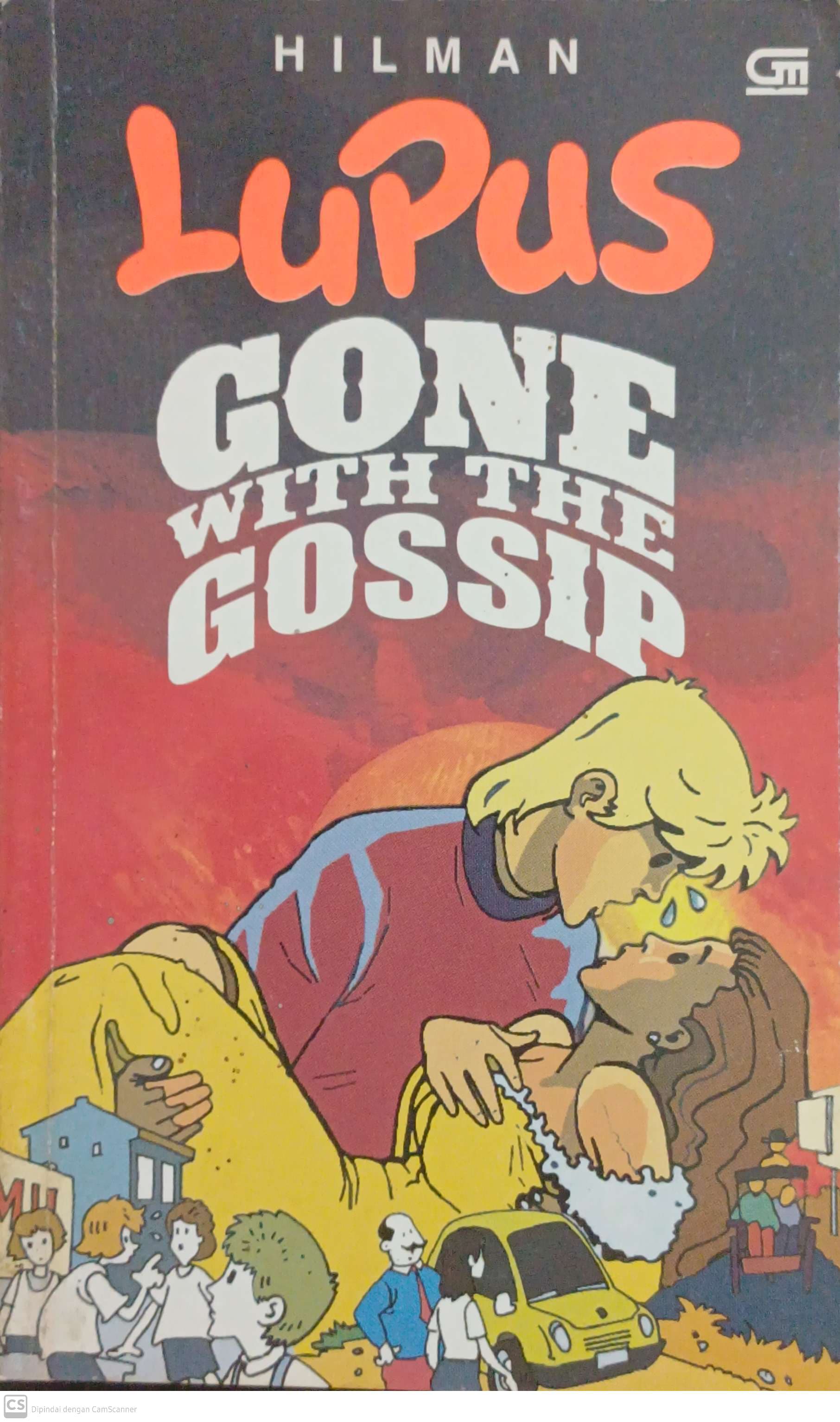 Lupus : Gone With The Gossip