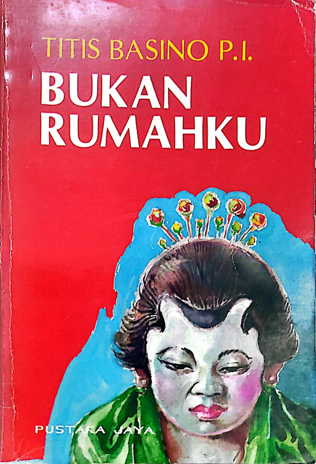 Bukan rumahku