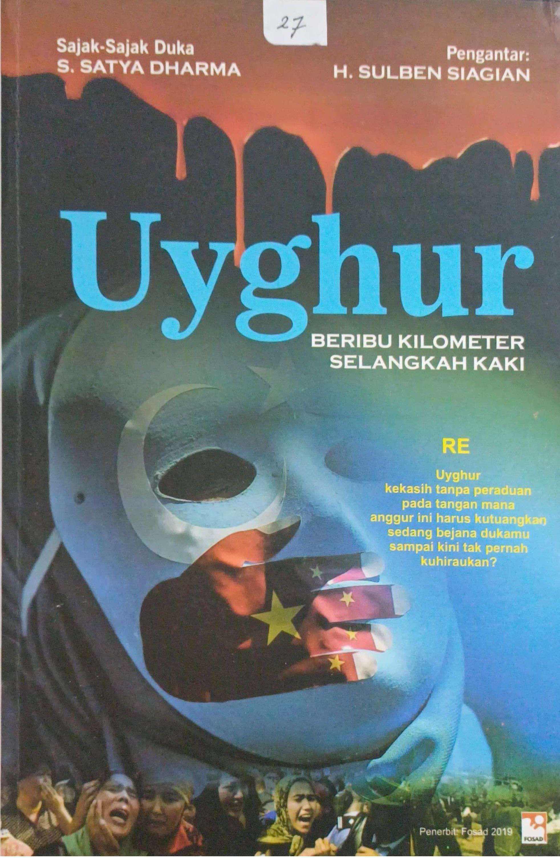 Uyghur : Beribu Kilometer Langkah Kaki