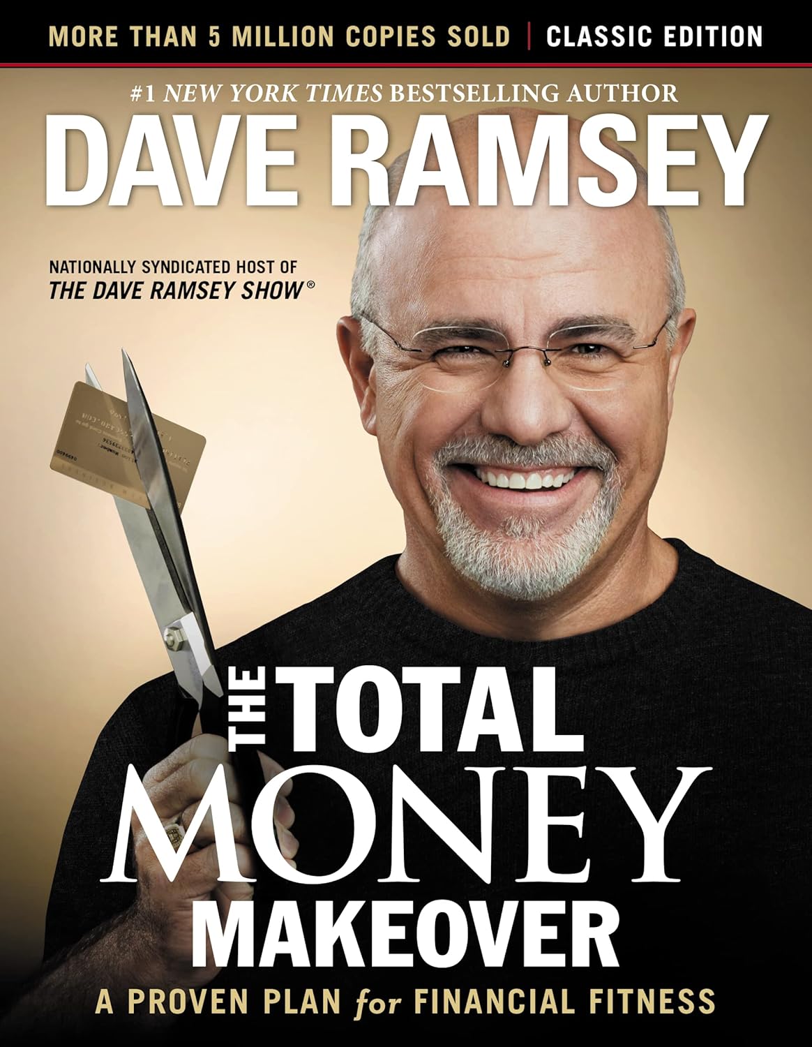 The total money makeover : a proven plan for financial peace