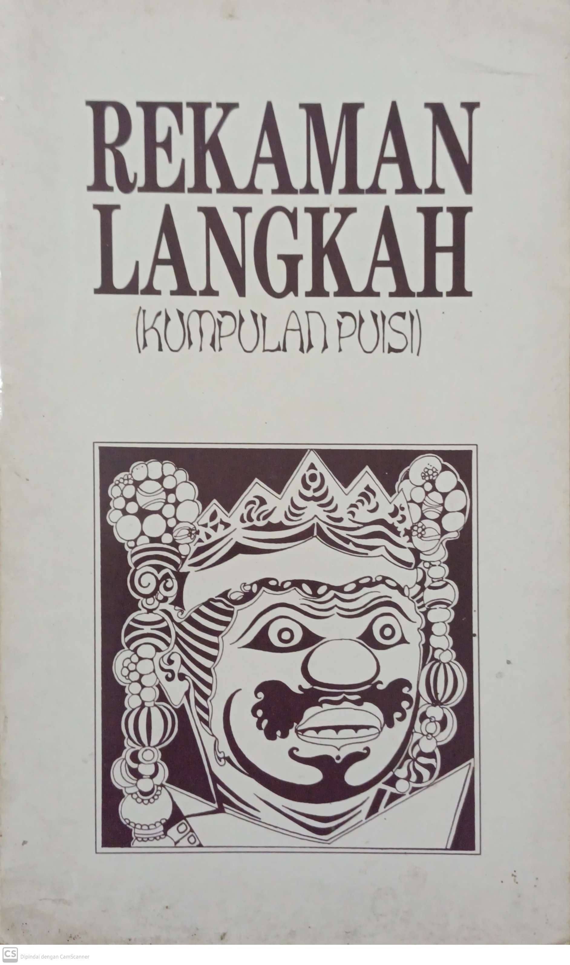 Rekaman langkah : ( kumpulan puisi )